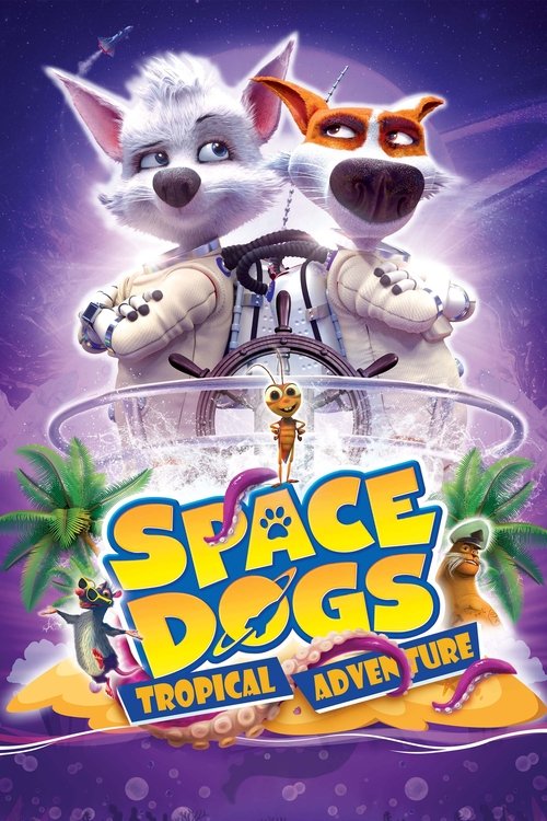 Space Dogs: Tropical Adventure Af Somali Af Somali